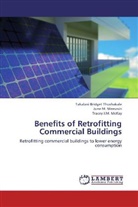 Mckay, Tracey J. M. McKay, Tracey J.M. McKay, June Meeuwis, June M. Meeuwis, Takalani Bridge Thovhakale... - Benefits of Retrofitting Commercial Buildings