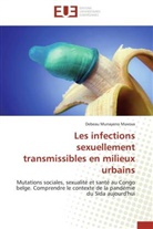 Debeau Munayeno Muvova, Muvova-d - Les infections sexuellement