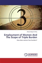 Afsana Begum Orthy - Employment of Women And The Scope of Triple Burden