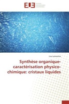 Lisa Lamouline, Lamouline-l - Synthese organique