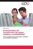Yadira Corral - Instrumentos de recolección de datos: validez y confiabilidad