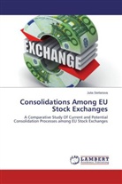 Julia Stefanova - Consolidations Among EU Stock Exchanges