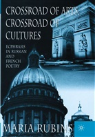 Maria Rubins, Masha Rubins, John Willoughby - Crossroad of Arts, Crossroad of Cultures