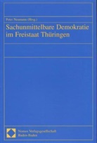 Peter Neumann - Sachunmittelbare Demokratie im Freistaat Thüringen