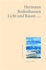 Hermann Rodenhausen - Licht und Raum