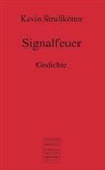 Kevin Strullkötter - Signalfeuer