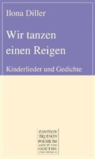 Ilona Diller - Wir tanzen einen Reigen