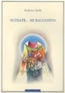 Redento Bello - Scusate... mi racconto