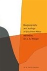A. C. van Bruggen, C van Bruggen, C van Bruggen, Marinu J A Werger, Marinus J A Werger, A. C. van Bruggen... - Biogeography and Ecology of Southern Africa