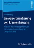 Ines Leining - Einweiserorientierung von Krankenhäusern