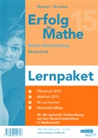 Wolfgan Becker, Wolfgang Becker, Katharina Brucker, Kathrin Brucker - Erfolg in Mathe: Realschulabschluss 2015: Baden-Württemberg, Lernpaket