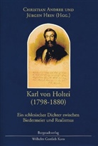 Christian Andree, Jürgen Hein - Karl von Holtei (1798-1880)