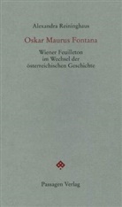 Alexandra Reininghaus - Oskar Maurus Fontana