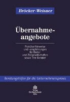 Norber Bröcker, Norbert Bröcker, Arnd Weisner, Hoffman Liebs Fritsch &amp; Partner - Übernahmeangebote
