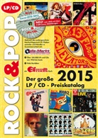 Martin Reichold, Fabian Leibfried - Der große Rock & Pop LP / CD-Preiskatalog 2015, m. CD-ROM
