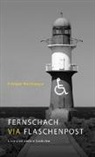 Frithjof Northmann - Fernschach via Flaschenpost