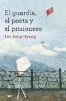 Lee Jung-Myung - El guardia, el poeta y el prisionero