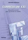 Heidi Hayes . . . [et al. ] Jacobs - Currículum XXI : lo esencial de la educación para un mundo en cambio
