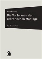 Pavel Novotný - Die Vorformen der literarischen Montage