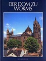 Dethard von Winterfeld, Ingeborg Limmer - Der Dom zu Worms