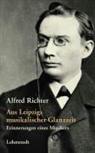 Alfred Richter, Doris Mundus - Aus Leipzigs musikalischer Glanzzeit