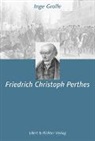 Inge Grolle - Friedrich Christoph Perthes