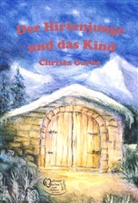 Christa Garbe - Der Hirtenjunge und das Kind