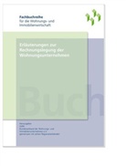 Gd Bundesverband deutsche Wohnungs- - Erläuterungen zur Rechnungslegung der Wohnungsunternehmen