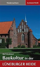 Olaf Irlenkäuser - Baukultur in der Lüneburger Heide