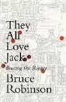 Bruce Robinson - They All Love Jack