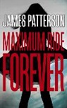 James Patterson - Maximum Ride Forever