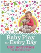 DK, Claire Halsey, Phonic Books - Baby Play for Every Day