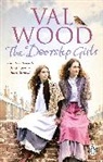 Val Wood, Wood Val - The Doorstep Girls