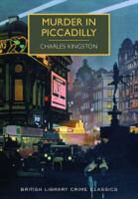 Charles Kingston - Murder in Piccadilly