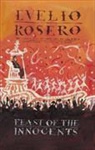 Evelio Rosero - Feast of the Innocents