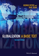 Paul Dean, George Ritzer, George Dean Ritzer - Globalization 2nd Edition