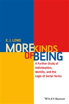 E J Lowe, E. J. Lowe, E. J. (University of Durham Lowe, Ej Lowe, Lowe E. J. - More Kinds of Being