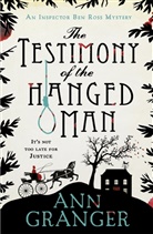 Ann Granger, Granger Ann - The Testimony of the Hanged Man