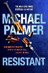 Michael Palmer - Resistant