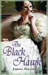 Joanna Bourne, Joanna (Author) Bourne - The Black Hawk: Spymaster 4 A series of sweeping, passionate