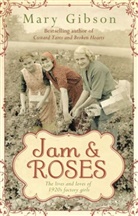 Mary Gibson - Jam and Roses