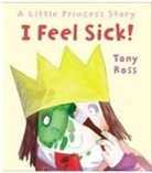 Tony Ross - I Feel Sick