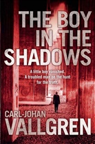 Carl-Johan Vallgren, Vallgren Carl-Johan - The Boy in the Shadows