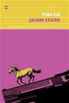 Jason Starr, Jason Starr - Fake I.D.