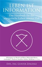 Gunter Zingerle - Leben ist Information