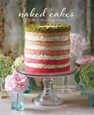 Hannah Miles - Naked Cakes