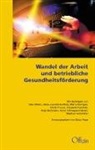 Klau Pape, Klaus Pape - Wandel der Arbeit und betriebliche Gesundheitsförderung
