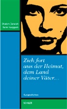 Shalom Darwish, Samir Naqqash, Nesrine Jamoud, Angelika Neuwirth - Zieh fort aus der Heimat, dem Land deiner Väter
