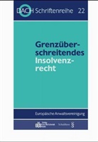 DAC Europäische Anwaltsvereinigung - Grenzüberschreitendes Insolvenzrecht