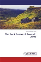 Maria Antonieta Costa - The Rock Basins of Serra do Cume